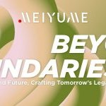 Meiyume invites beauty brands and retailers to embark on an immersive journey through their latest innovations